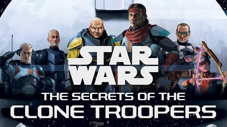 Secrets of the Clone Troopers Book Cover